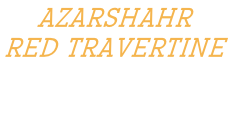 AZARSHAHR  RED TRAVERTINE